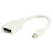 Valueline redukce mini DisplayPort pro Apple zařízení/ Mini DisplayPort (M) - DisplayPort (F)/ bílý/ 20cm